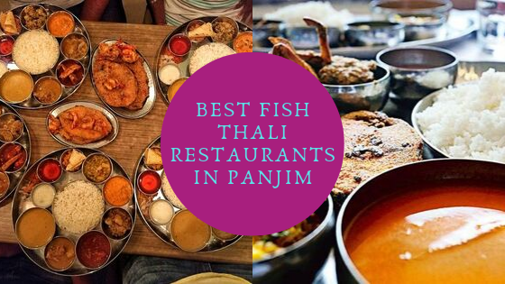 Fish Thali Restaurants in Panjim