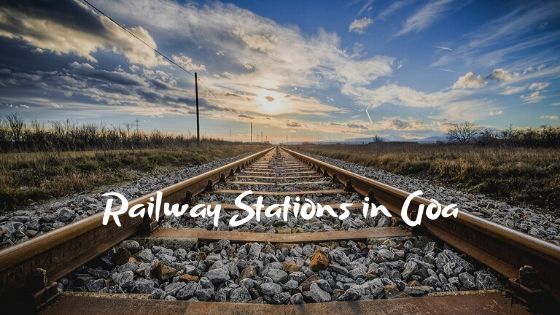 Railway Stations in Goa