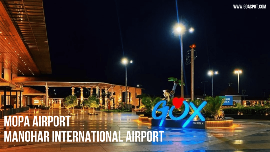 MOPA Airport Goa